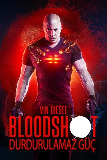Bloodshot: Durdurulamaz Güç (2020) posteri