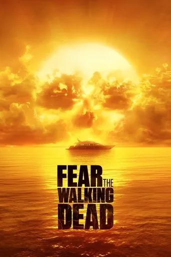Fear the Walking Dead (2015) posteri