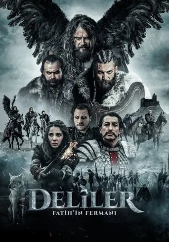 Deliler: Fatih'in Fermanı (2018) posteri