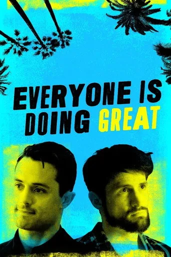 Everyone Is Doing Great (2021) posteri