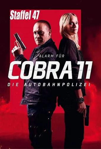 Alarm für Cobra 11 - Die Autobahnpolizei 47. sezon posteri