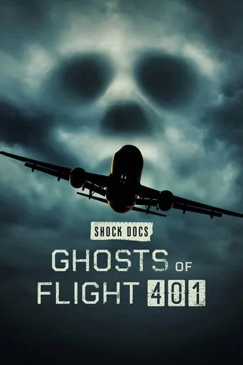 Ghosts of Flight 401 (2022) posteri