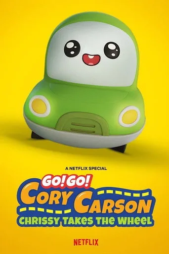 Go! Go! Cory Carson: Chrissy Takes the Wheel (2021) posteri
