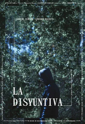 La disyuntiva (2018) posteri
