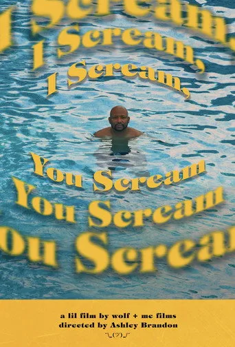 I Scream, You Scream (2022) posteri