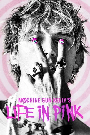 Machine Gun Kelly's Life In Pink (2022) posteri