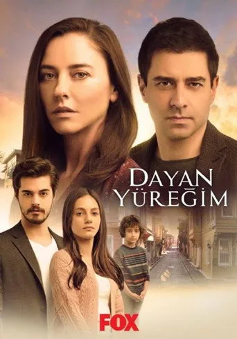 Dayan Yüreğim (2018) posteri