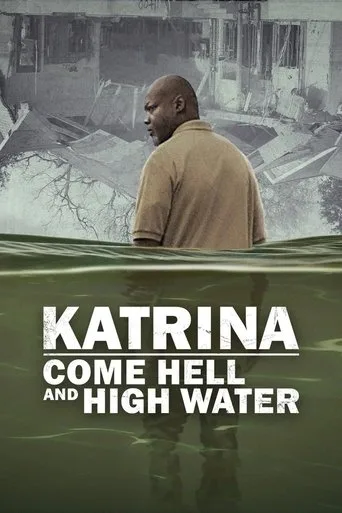 Katrina: Bir Felaketin 20 Yıllık Hikâyesi (2025) posteri
