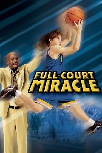 Full-Court Miracle (2003) posteri