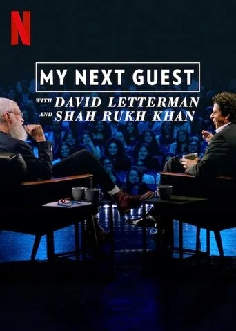 My Next Guest with David Letterman and Shah Rukh Khan (2019) posteri
