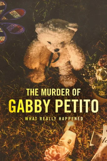 The Murder of Gabby Petito: What Really Happened (2022) posteri