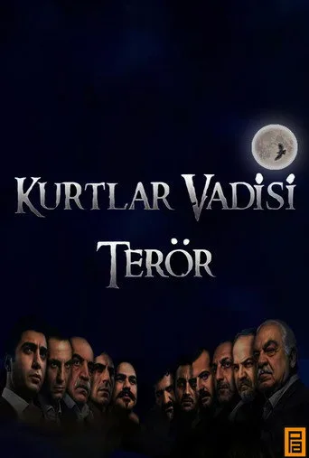 Kurtlar Vadisi: Terör (2007) posteri