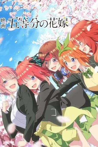 The Quintessential Quintuplets Movie (2022) posteri