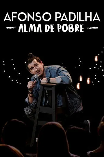 Afonso Padilha: Alma de Pobre (2020) posteri