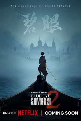 BLUE EYE SAMURAI 2. sezon posteri