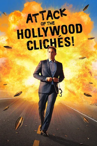 Hollywood Klişelerinin Saldırısı! (2021) posteri
