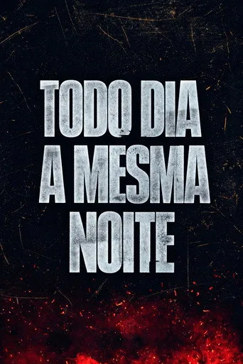 Todo Dia a Mesma Noite (2023) posteri