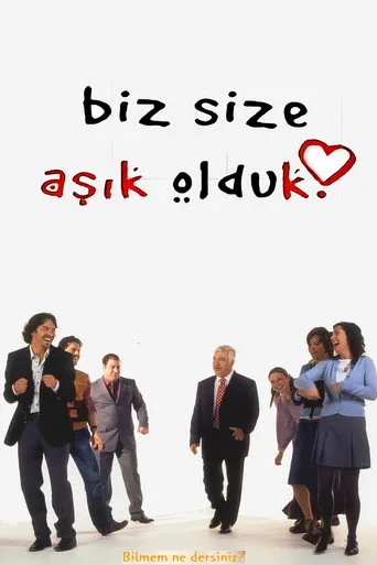 Biz Size Aşık Olduk (2002) posteri