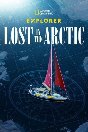 Explorer: Lost in the Arctic (2023) posteri