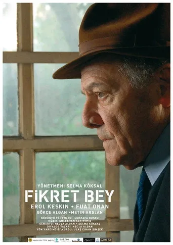 Fikret Bey (2007) posteri