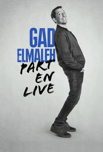Gad Elmaleh - Part en Live (2017) posteri