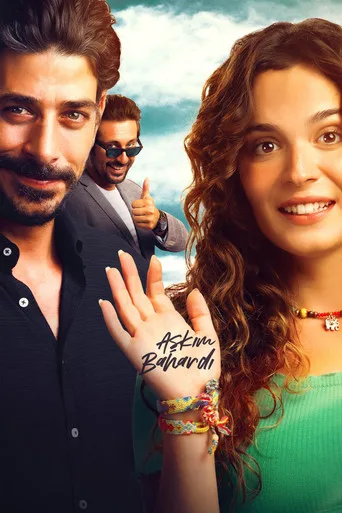 Aşkım Bahardı (2021) posteri