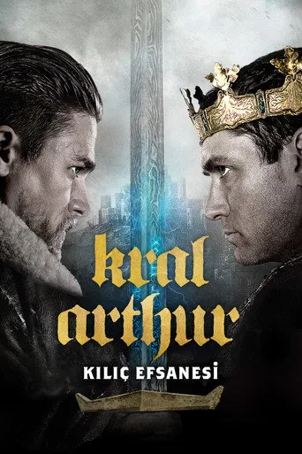 Kral Arthur: Kılıç Efsanesi (2017) posteri