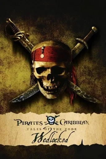 Pirates of the Caribbean: Tales of the Code: Wedlocked (2011) posteri