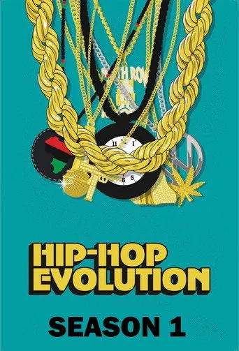 Hip Hop Evolution 1. sezon posteri