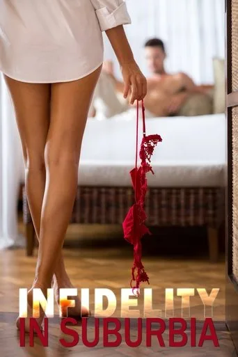 Infidelity in Suburbia (2017) posteri