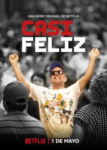 Casi feliz (2020) posteri