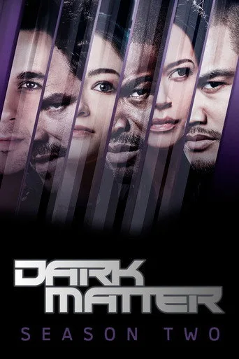 Dark Matter 2. sezon posteri