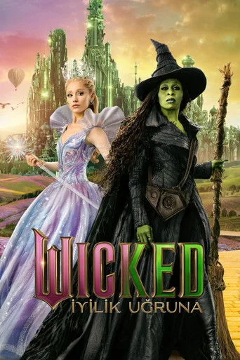Wicked: İyilik Uğruna (2025) posteri