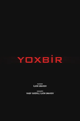 Yox Bir (2025) posteri