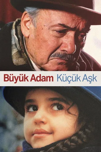 Büyük Adam Küçük Aşk (2001) posteri