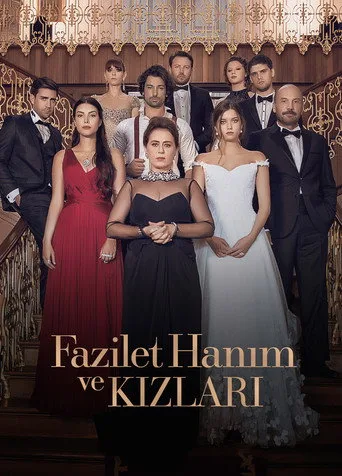 Fazilet Hanım ve Kızları (2017) posteri