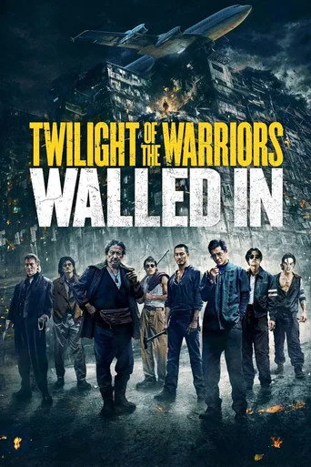 Twilight of the Warriors: Walled In (2024) posteri