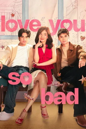 Love You So Bad (2025) posteri