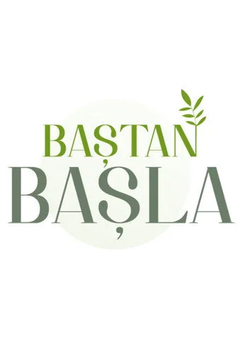 Baştan Başla 1. sezon posteri