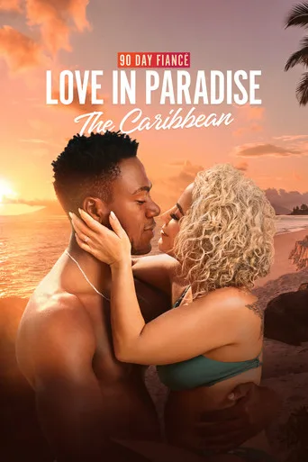 90 Day Fiancé: Love in Paradise 2. sezon posteri