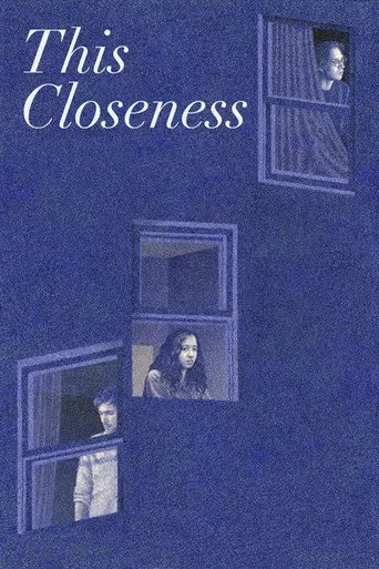 This Closeness (2024) posteri