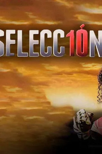 La Selección 1. sezon posteri