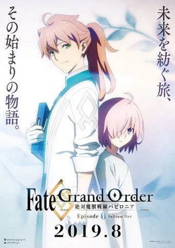 Fate/Grand Order Absolute Demonic Front: Babylonia 0. sezon posteri
