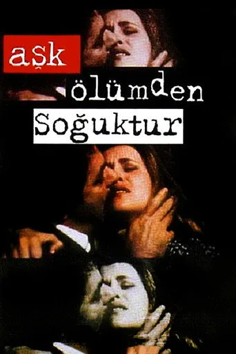 Aşk Ölümden Soğuktur (1995) posteri