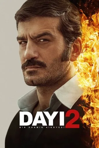 Dayı: Bir Adamın Hikâyesi 2 (2025) posteri