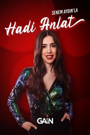 Senem Aydın'la Hadi Anlat (2024) posteri