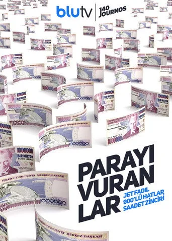Parayı Vuranlar (2018) posteri
