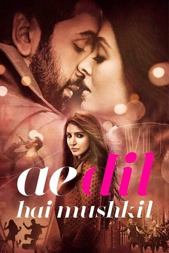 Ae Dil Hai Mushkil (2016) posteri