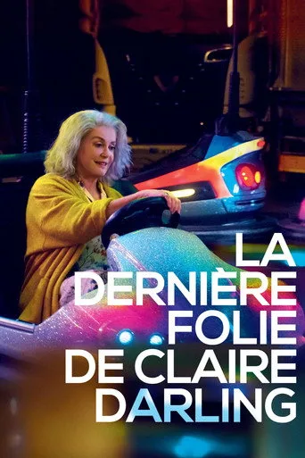 Claire Darling'in Son Çılgınlığı (2019) posteri
