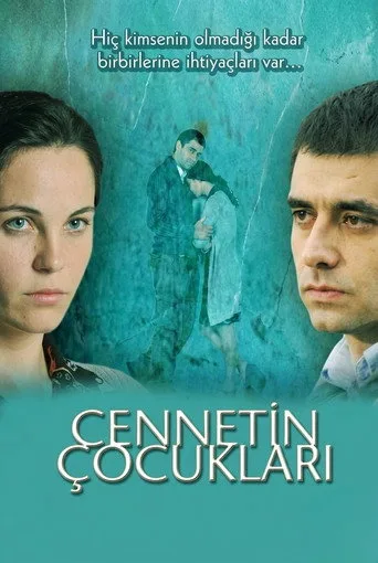 Cennetin Çocukları (2008) posteri